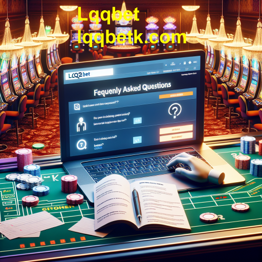 Entendendo a Seção de Perguntas Frequentes no Lqqbet